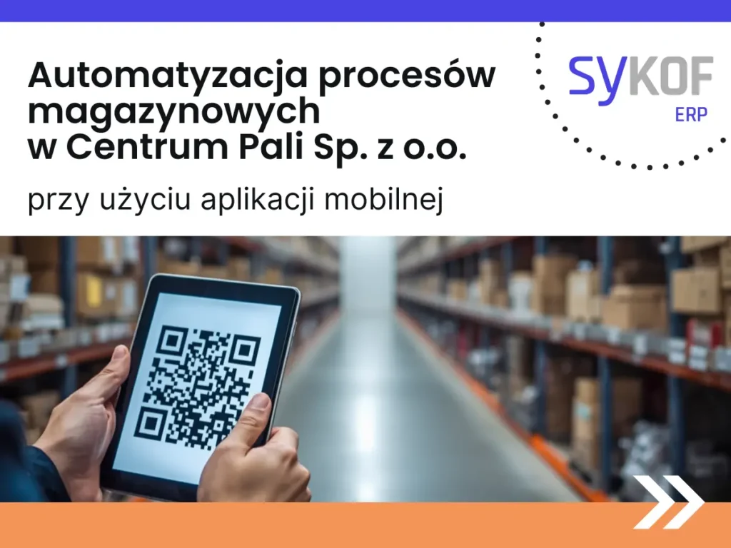 Automatyzacja procesów magazynowych w Centrum Pali Sp z o.o. przy użyciu aplikacji mobilnej. Skanowanie kodów QR na magazynie.